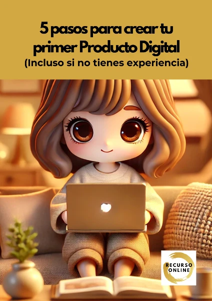 5 Pasos para Crear tu Primer Producto Digital portada