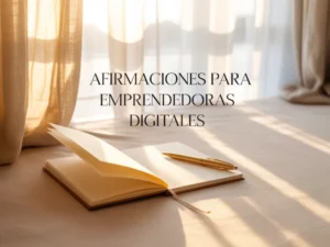 afirmaciones para emprendedoras digitales